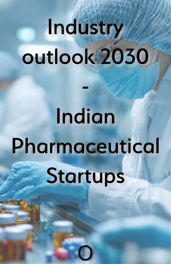 Indian pharmaceutical Startups